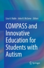 COMPASS and Innovative Education for Students with Autism - Book