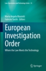 European Investigation Order : Where the Law Meets the Technology - eBook