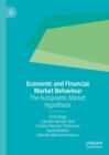 Economic and Financial Market Behaviour : The Autopoietic Market Hypothesis - eBook