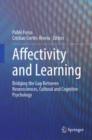 Affectivity and Learning : Bridging the Gap Between Neurosciences, Cultural and Cognitive Psychology - eBook