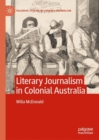 Literary Journalism in Colonial Australia - eBook
