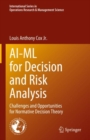 AI-ML for Decision and Risk Analysis : Challenges and Opportunities for Normative Decision Theory - eBook