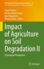 Impact of Agriculture on Soil Degradation II : A European Perspective - Book