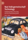 Nazi Volksgemeinschaft Technology : Gottfried Feder, Fritz Todt, and the Plassenburg Spirit - eBook