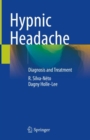 Hypnic Headache : Diagnosis and Treatment - Book