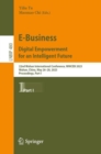 E-Business. Digital Empowerment for an Intelligent Future : 22nd Wuhan International Conference, WHICEB 2023, Wuhan, China, May 26-28, 2023, Proceedings, Part I - Book