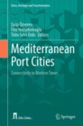 Mediterranean Port Cities : Connectivity in Modern Times - eBook