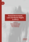 Sexual Harassment, Law and Human Rights in Africa - eBook