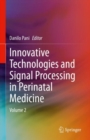 Innovative Technologies and Signal Processing in Perinatal Medicine : Volume 2 - eBook