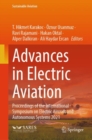Advances in Electric Aviation : Proceedings of the International Symposium on Electric Aircraft and Autonomous Systems 2021 - eBook