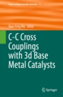 C-C Cross Couplings with 3d Base Metal Catalysts - eBook