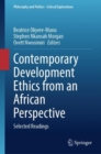 Contemporary Development Ethics from an African Perspective : Selected Readings - eBook