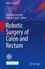 Robotic Surgery of Colon and Rectum - Book