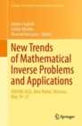 New Trends of Mathematical Inverse Problems and Applications : ICNTAM 2022, Beni Mellal, Morocco, May 19–21 - Book