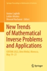 New Trends of Mathematical Inverse Problems and Applications : ICNTAM 2022, Beni Mellal, Morocco, May 19-21 - eBook