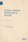 Thomas Aquinas’ Mathematical Realism - Book