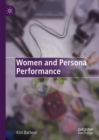 Women and Persona Performance - eBook