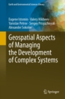 Geospatial Aspects of Managing the Development of Complex Systems - eBook