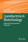 Cyanobacteria in Biotechnology : Applications and Quantitative Perspectives - eBook
