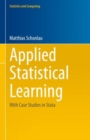 Applied Statistical Learning : With Case Studies in Stata - Book