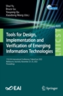 Tools for Design, Implementation and Verification of Emerging Information Technologies : 17th EAI International Conference, TridentCom 2022, Melbourne, Australia, November 23-25, 2022, Proceedings - Book
