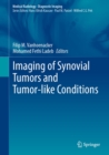 Imaging of Synovial Tumors and Tumor-like Conditions - eBook