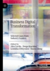 Business Digital Transformation : Selected Cases from Industry Leaders - eBook