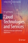 Cloud Technologies and Services : Theoretical Concepts and Practical Applications - eBook