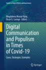 Digital Communication and Populism in Times of Covid-19 : Cases, Strategies, Examples - eBook