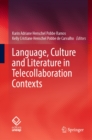 Language, Culture and Literature in Telecollaboration Contexts - eBook
