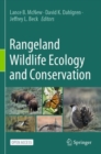 Rangeland Wildlife Ecology and Conservation - Book