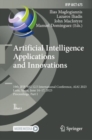 Artificial Intelligence  Applications  and Innovations : 19th IFIP WG 12.5 International Conference, AIAI 2023, Leon, Spain, June 14-17, 2023, Proceedings, Part I - eBook