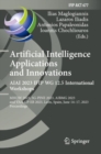 Artificial Intelligence  Applications  and Innovations. AIAI 2023 IFIP WG 12.5 International Workshops : MHDW 2023, 5G-PINE 2023, ??BMG 2023, and VAA-CP-EB 2023, Leon, Spain, June 14–17, 2023, Proceed - Book