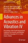 Advances in Acoustics and Vibration IV : Proceedings of the Fourth International Conference on Acoustics and Vibration (ICAV2022), December 19-21, 2022, Sousse, Tunisia - eBook