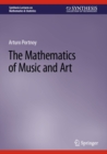 The Mathematics of Music and Art - eBook