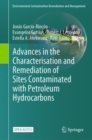 Advances in the Characterisation and Remediation of Sites Contaminated with Petroleum Hydrocarbons - Book