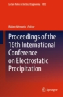 Proceedings of the 16th International Conference on Electrostatic Precipitation - Book