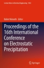 Proceedings of the 16th International Conference on Electrostatic Precipitation - Book