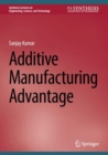 Additive Manufacturing Advantage - eBook