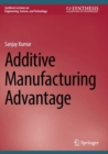 Additive Manufacturing Advantage - Book