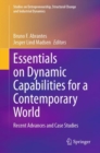 Essentials on Dynamic Capabilities for a Contemporary World : Recent Advances and Case Studies - Book