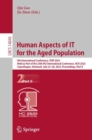 Human Aspects of IT for the Aged Population : 9th International Conference, ITAP 2023, Held as Part of the 25th HCI International Conference, HCII 2023, Copenhagen, Denmark, July 23-28, 2023, Proceedi - eBook