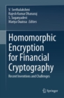 Homomorphic Encryption for Financial Cryptography : Recent Inventions and Challenges - Book
