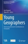 Young Geographers : Showcasing Research Contributions in Geography - eBook