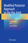 Modified Posterior Approach to the Hip Joint - eBook