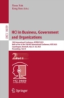 HCI in Business, Government and Organizations : 10th International Conference, HCIBGO 2023, Held as Part of the 25th HCI International Conference, HCII 2023, Copenhagen, Denmark, July 23-28, 2023, Pro - eBook