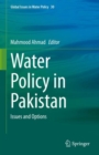 Water Policy in Pakistan : Issues and Options - eBook