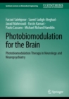 Photobiomodulation for the Brain : Photobiomodulation Therapy in Neurology and Neuropsychiatry - Book