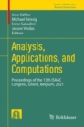 Analysis, Applications, and Computations : Proceedings of the 13th ISAAC Congress, Ghent, Belgium, 2021 - Book