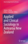 Applied and Clinical Sociology in Aotearoa New Zealand - Book